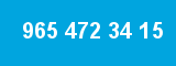 965 472 34 15 965 472 34 15